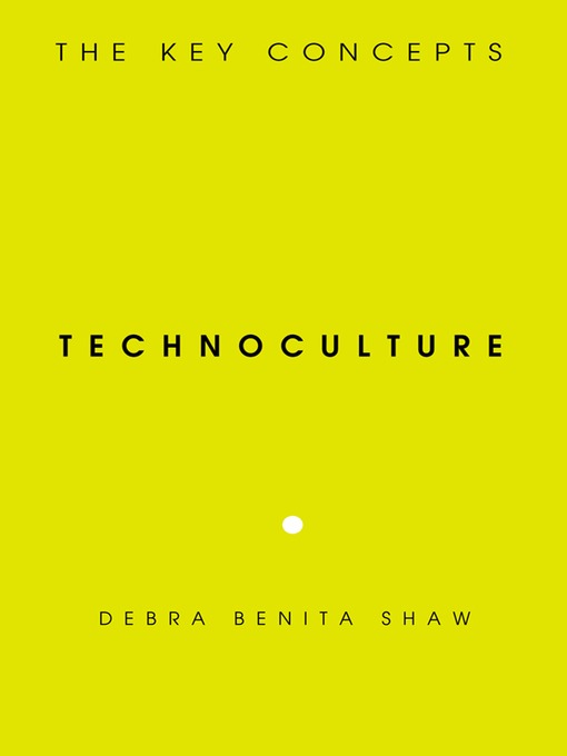 Title details for Technoculture by Debra Benita Shaw - Available